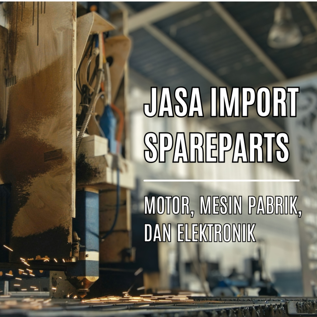 Jasa import spareparts