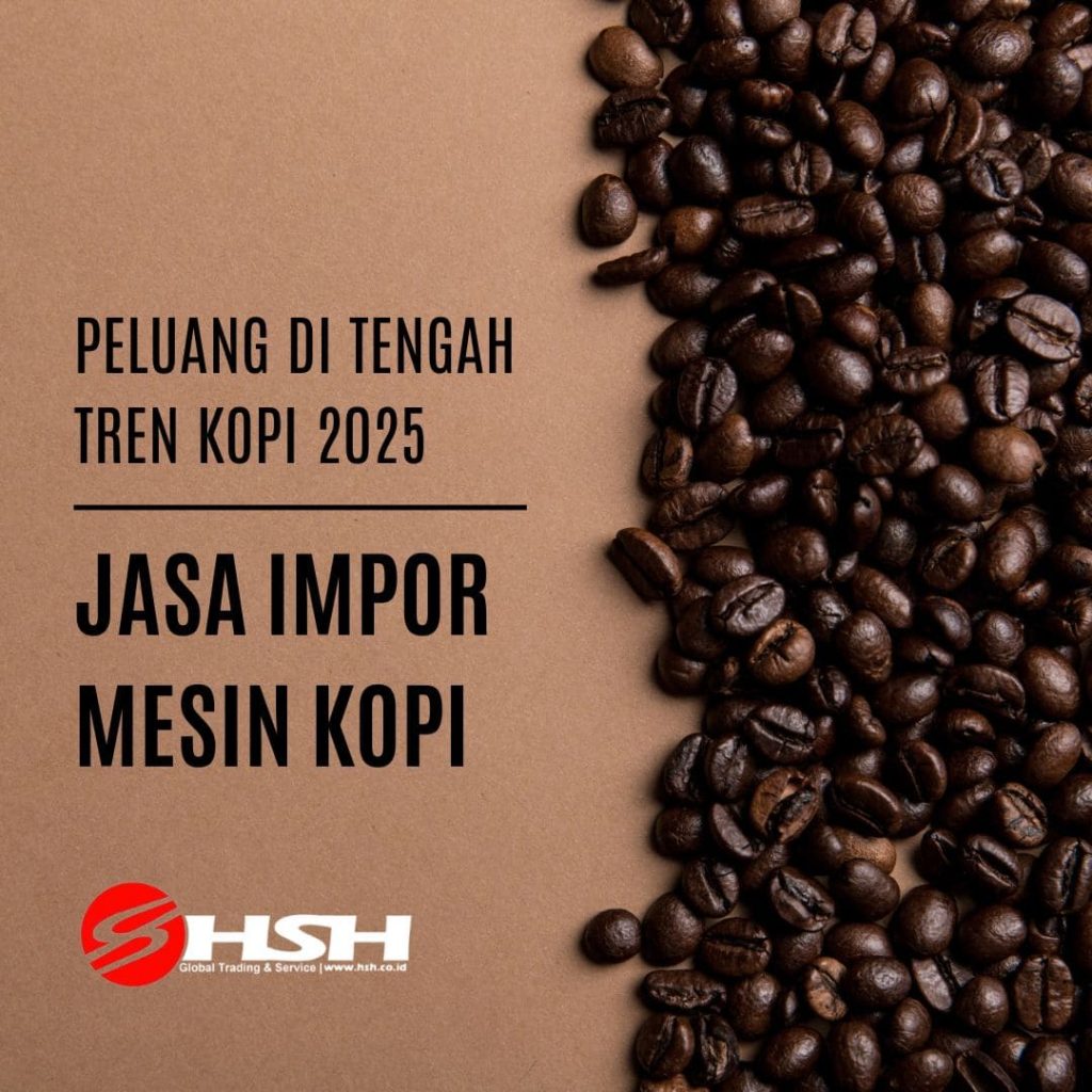 Impor mesin kopi
