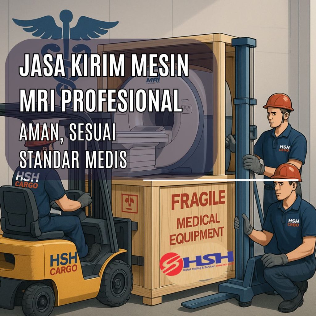 Jasa Kirim Mesin MRI Profesional